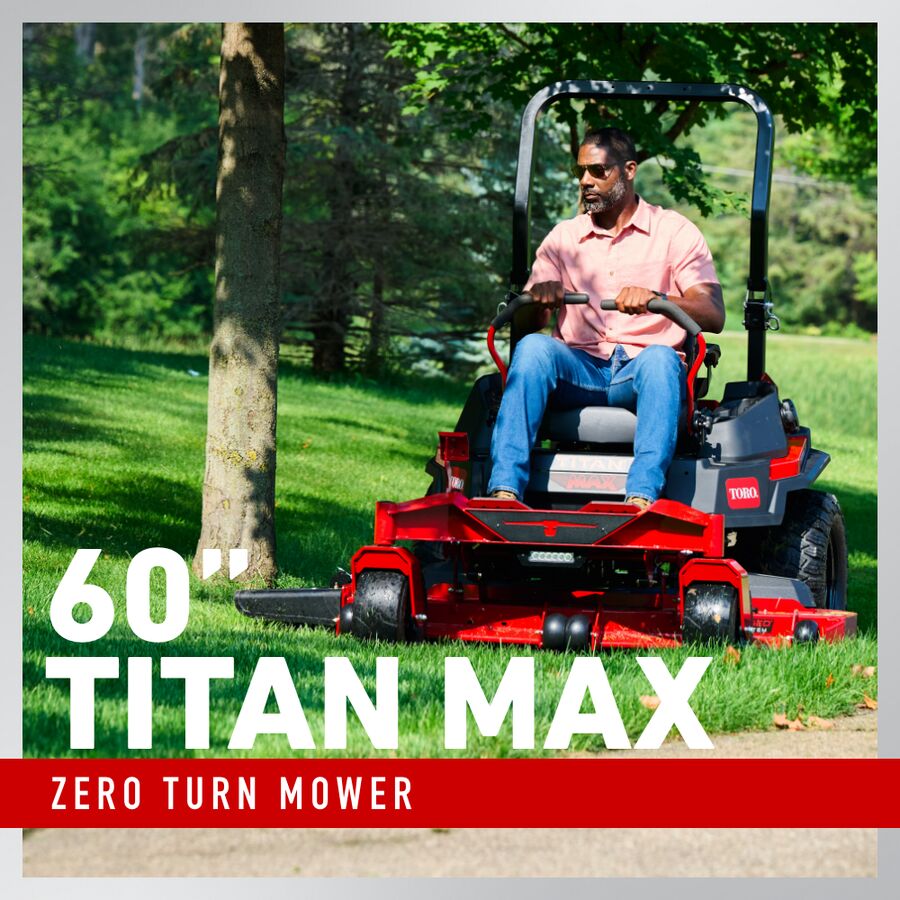 Toro 60 in. (152 cm) TITAN® MAX Zero Turn Mower (76606) Toro 60 in. (152 cm) TITAN® MAX Zero Turn Mower (76606)